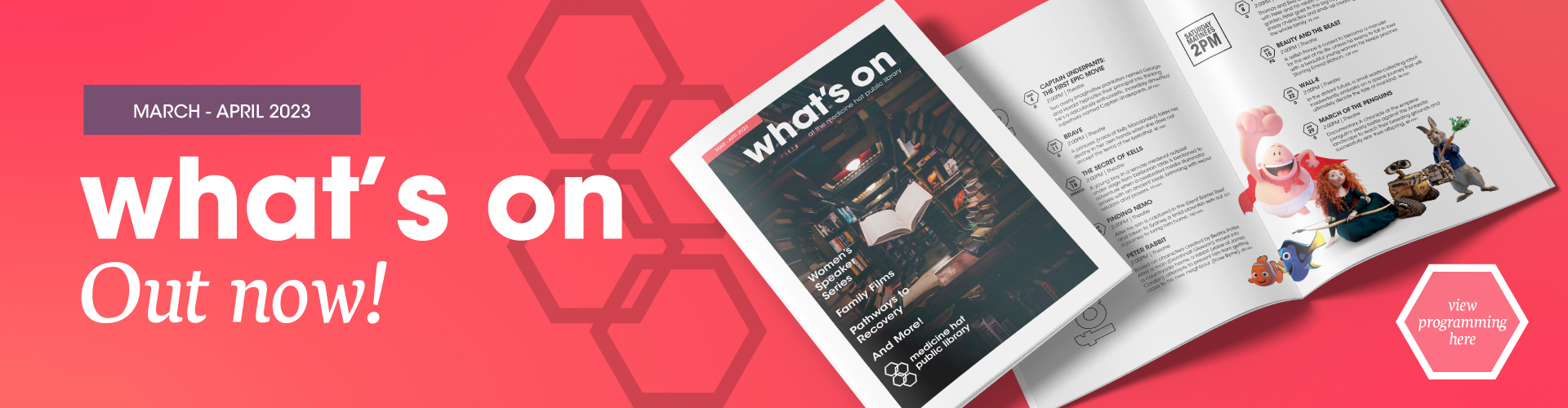 March-April 2023 What's On Booklet: LEarn about what programming we have running for March-April 2023